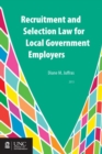 Image for Recruitment and Selection Law for Local Government Employers