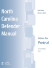 Image for North Carolina Defender Manual, Volume One : Pretrial