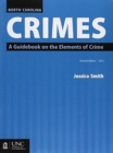 Image for North Carolina Crimes and 2017 Supplement Bundle : A Guidebook on the Elements of Crime