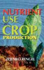 Image for Nutrient Use in Crop Production