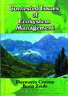 Image for Contested Issues of Ecosystem Management