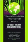 Image for Trans-boundary protected areas  : the viability of regional conservation strategies