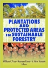 Image for Plantations and protected areas in sustainable forestry