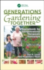 Image for Sourcebook for intergenerational therapeutic horticulture  : bringing elders and children together