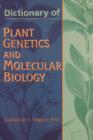 Image for Dictionary of Plant Genetics and Molecular Biology