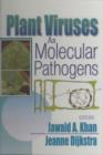 Image for Plant Viruses As Molecular Pathogens