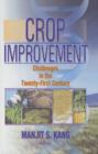 Image for Crop Improvement : Challenges in the Twenty-First Century