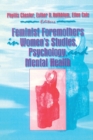 Image for Feminist Foremothers in Women&#39;s Studies, Psychology, and Mental Health