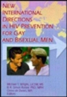 Image for New International Directions in HIV Prevention for Gay and Bisexual Men