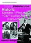 Image for Speaking for our lives  : historic speeches and rhetoric for gay and lesbian rights, 1892-2000