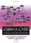 Image for Lesbian ex-lovers  : the really long-term relationships