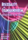 Image for Bisexuality and transgenderism  : interSEXions of the others