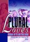 Image for Plural loves  : designs for bi and poly living