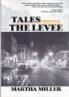 Image for Tales from the Levee