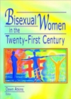 Image for Bisexual Women in the Twenty-First Century