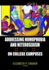 Image for Addressing Homophobia and Heterosexism on College Campuses