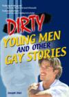 Image for Dirty young men and other gay stories