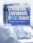 Image for Creating safe environments for LGBT students  : a Catholic schools perspective