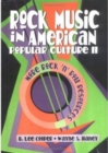Image for Rock Music in American Popular Culture II : More Rock &#39;n&#39; Roll Resources