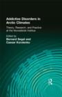 Image for Addictive Disorders in Arctic Climates