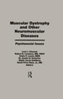 Image for Muscular Dystrophy and Other Neuromuscular Diseases : Psychosocial Issues