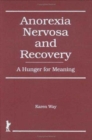 Image for Anorexia Nervosa and Recovery