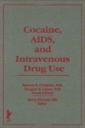 Image for Cocaine, AIDS, and Intravenous Drug Use