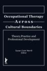Image for Occupational Therapy Across Cultural Boundaries