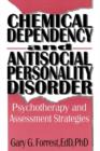 Image for Chemical Dependency and Antisocial Personality Disorder