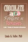 Image for Chocolate Fads, Folklore &amp; Fantasies