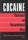 Image for Cocaine : Physiological and Physiopathological Effects