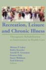 Image for Recreation, Leisure and Chronic Illness