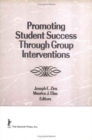 Image for Promoting Student Success Through Group Interventions
