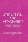 Image for Attraction and Attachment