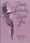 Image for Women&#39;s Spirituality, Women&#39;s Lives