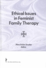 Image for Ethical Issues in Feminist Family Therapy