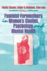 Image for Feminist Foremothers in Women&#39;s Studies, Psychology, and Mental Health
