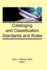 Image for Cataloging and Classification Standards and Rules