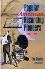 Image for Popular American Recording Pioneers