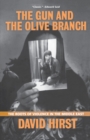 Image for The Gun and the Olive Branch : The Roots of Violence in the Middle East