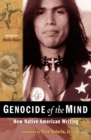 Image for Genocide of the Mind : New Native American Writing