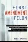 Image for First Amendment Felon