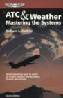 Image for ATC &amp; Weather: Mastering the Systems