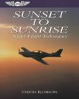 Image for Sunset to Sunrise: Night Flight Techniques : Night Flight Techniques