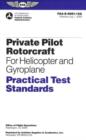Image for Private Pilot Rotorcraft Practical Test Standards for Helicopter and Gyroplane : FAA-S-8081-15A