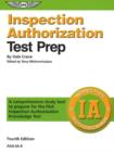 Image for Inspection Authorization Test Prep : A Comprehensive Study Tool to Prepare for the FAA Inspection Authorization Knowledge Test