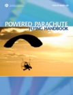 Image for Powered Parachute Flying Handbook : FAA-H-8083-29