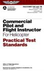 Image for Commercial Pilot and Flight Instructor for Helicopter Practical Test Standards