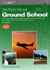 Image for The Pilot&#39;s Manual: Ground School
