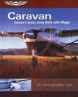 Image for Caravan  : Cessna&#39;s swiss army knife with wings